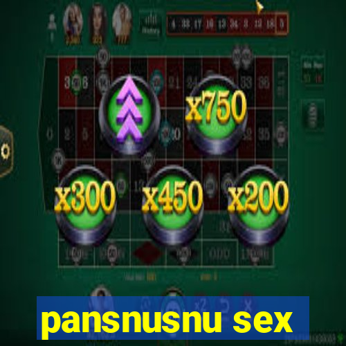 pansnusnu sex